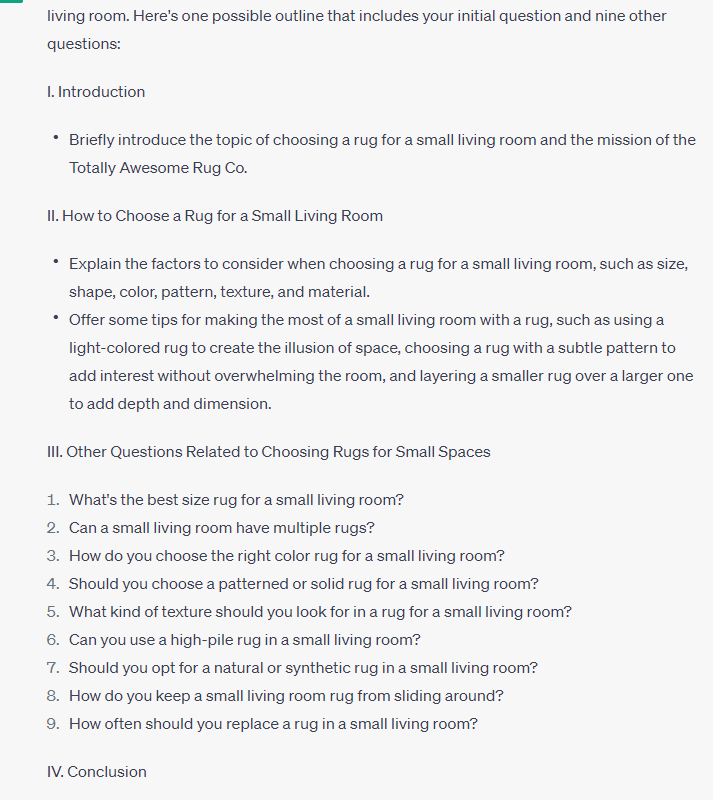 for how to write a blog post fast, I recommend ChatGPT. In this screenshot, ChatGPT delivers a blog post outline on how to choose a rug for a small living space.
